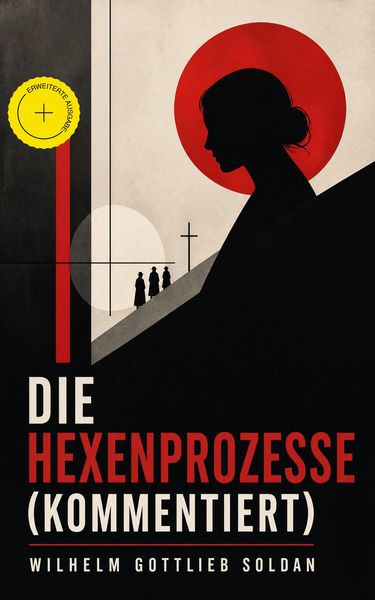 Produktbild: Die Hexenprozesse (Kommentiert)