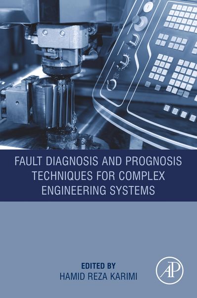 Produktbild: Fault Diagnosis and Prognosis Techniques for Complex Engineering Systems