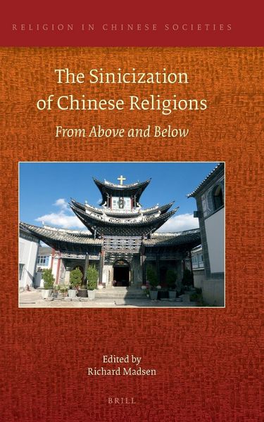 Produktbild: The Sinicization of Chinese Religions: From Above and Below