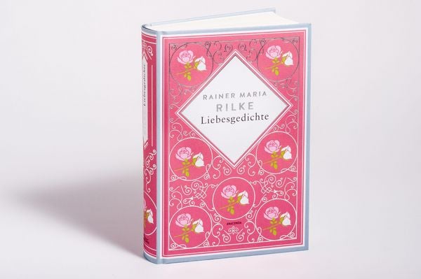 Produktbild: Rainer Maria Rilke, Liebesgedichte. Schmuckausgabe mit Silberpr&auml;gung