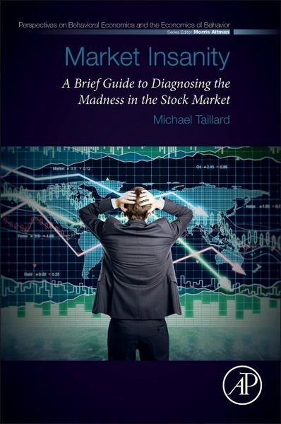 Produktbild: Taillard, M: Market Insanity