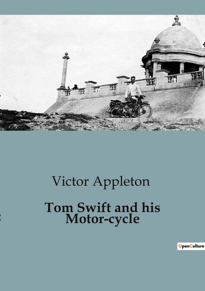 Produktbild: Tom Swift and his Motor-cycle