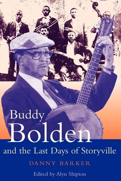 Produktbild: Buddy Bolden and the Last Days of Storyville