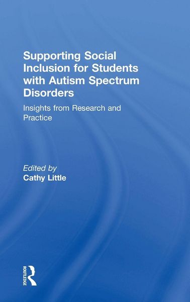 Produktbild: Supporting Social Inclusion for Students with Autism Spectrum Disorders