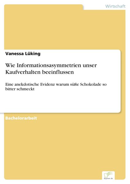 Produktbild: Wie Informationsasymmetrien unser Kaufverhalten beeinflussen