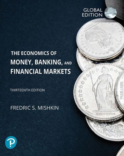 Produktbild: Economics of Money, Banking and Financial Markets, The, Global Edition