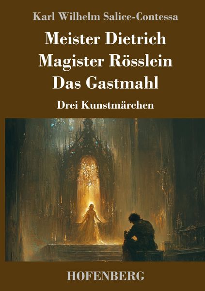 Produktbild: Meister Dietrich / Magister R&ouml;sslein / Das Gastmahl