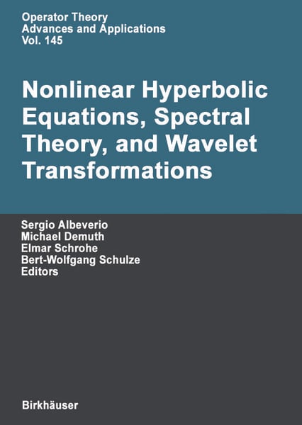 Produktbild: Nonlinear Hyperbolic Equations, Spectral Theory, and Wavelet Transformations