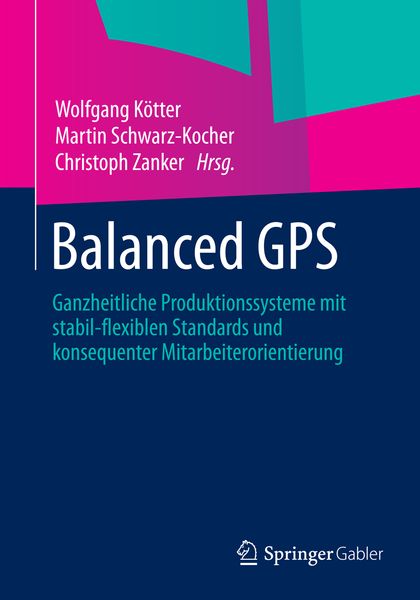 Balanced GPS, Taschenbuch von , Springer Fachmedien Wiesbaden GmbH, 9783658035143