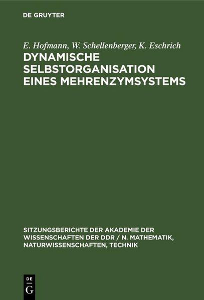 Produktbild: Dynamische Selbstorganisation eines Mehrenzymsystems