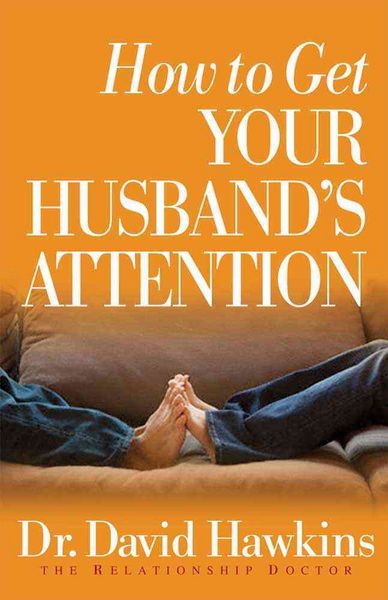 Produktbild: How to Get Your Husband's Attention