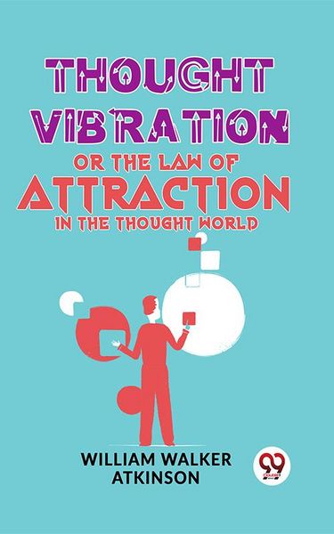 Produktbild: Thought Vibration Or The Law Of Attraction In The Thought World
