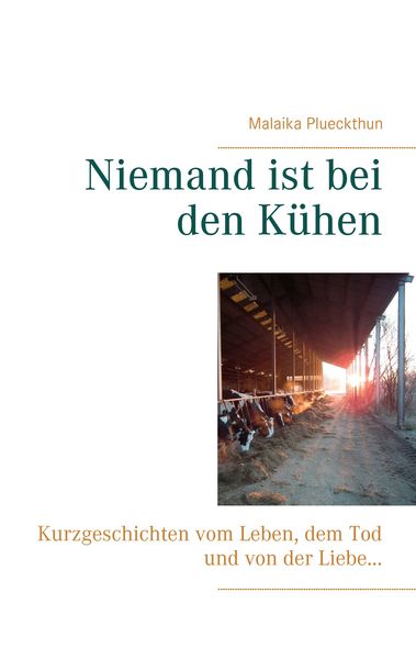 Produktbild: Niemand ist bei den K&uuml;hen