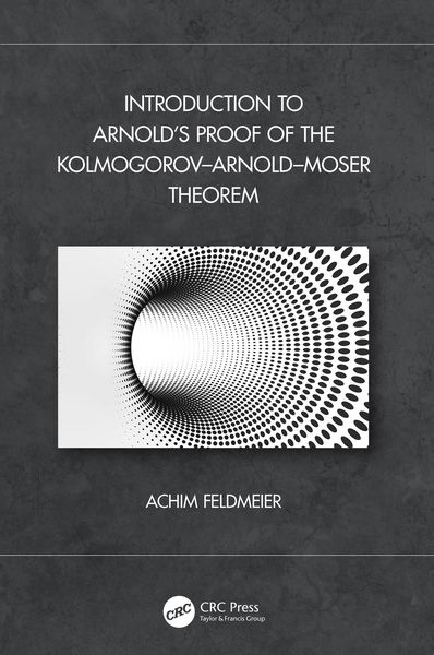 Produktbild: Introduction to Arnold's Proof of the Kolmogorov-Arnold-Moser Theorem