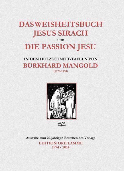 Produktbild: Das Weisheitsbuch Jesus Sirach und die Passion Jesu in den Holzschnitt-Tafeln von Burkhard Mangold