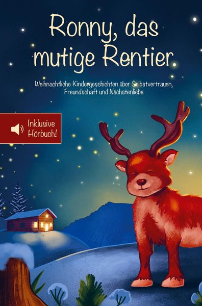 Ronny, das mutige Rentier, Taschenbuch von Tanja Schönfeld, Bookmundo, 9789403747354
