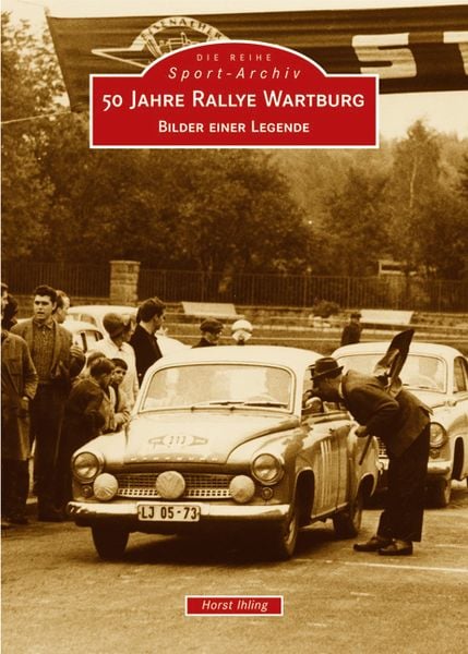 Produktbild: 50 Jahre Rallye Wartburg