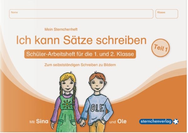 Produktbild: Ich kann S&auml;tze schreiben Teil 1 und 2 im Set - Sch&uuml;lerarbeitshefte f&uuml;r die 1. und 2. Klasse