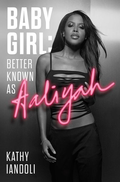 Produktbild: Baby Girl: Better Known as Aaliyah