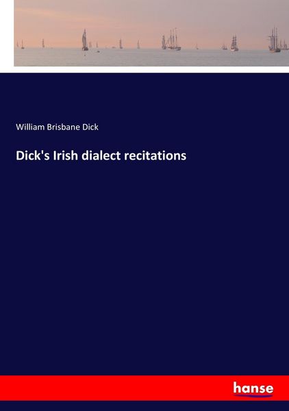 Produktbild: Dick's Irish dialect recitations