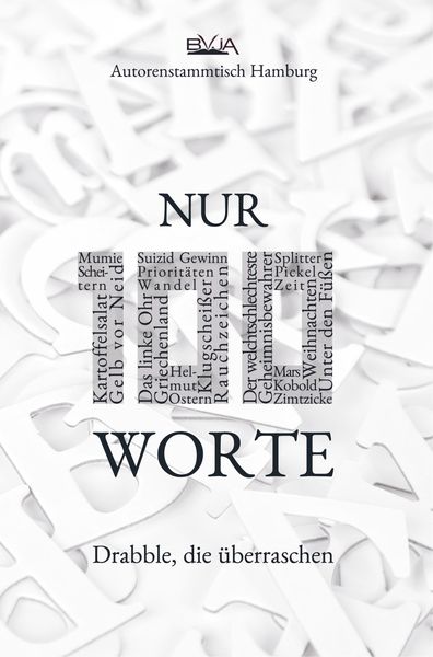 Nur 100 Worte, Taschenbuch von Bundesverband junger Autoren und Autorinnen 100 Worte, Bookmundo Direct, 9789463677745