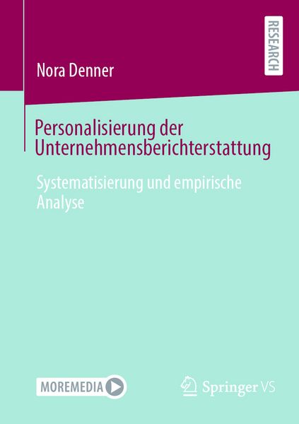 Personalisierung der Unternehmensberichterstattung, Taschenbuch von Nora Denner, Springer Fachmedien Wiesbaden GmbH, 9783658466466