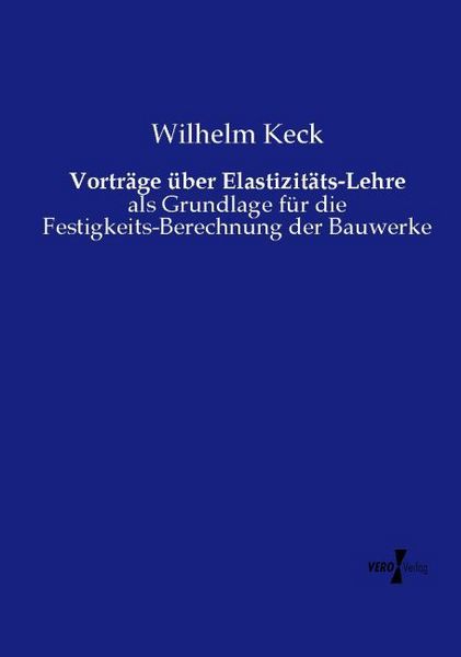 Produktbild: Vortr&auml;ge &uuml;ber Elastizit&auml;ts-Lehre