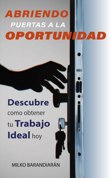 Produktbild: Abriendo Puertas A La Oportunidad