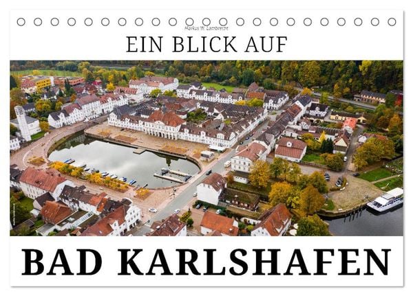 Produktbild: Ein Blick auf Bad Karlshafen (Tischkalender 2026 DIN A5 quer), CALVENDO Monatskalender