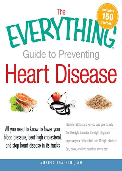 Produktbild: The Everything Guide to Preventing Heart Disease