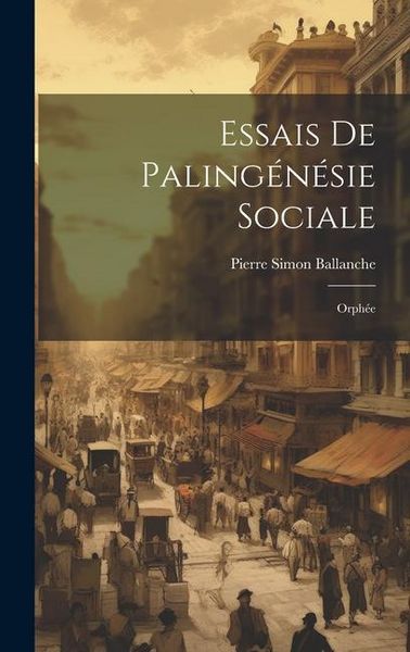 Produktbild: Essais De Paling&eacute;n&eacute;sie Sociale