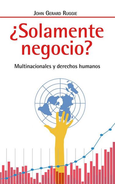 Produktbild: &iquest;Solamente negocio? : multinacionales y derechos humanos