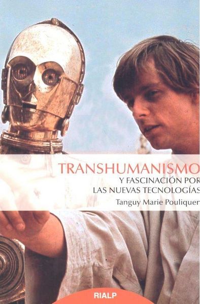 Produktbild: Transhumanismo y fascinaci&oacute;n por las nuevas tecnolog&iacute;as