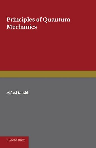 Produktbild: Principles of Quantum Mechanics