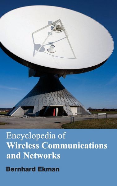 Produktbild: Encyclopedia of Wireless Communications and Networks