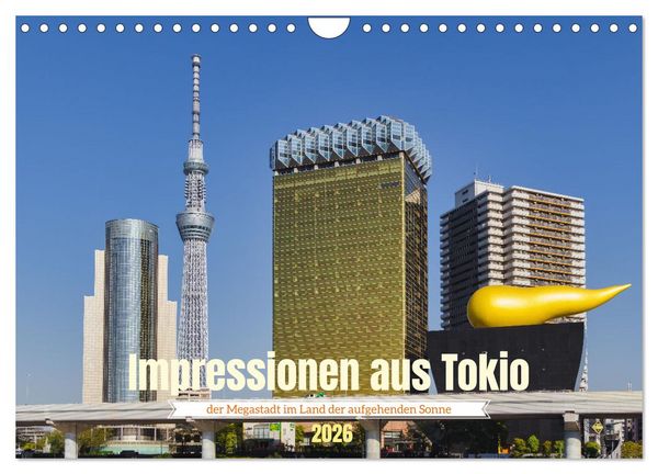 Impressionen aus Tokio, der Megastadt im Land der aufgehenden Sonne (Wandkalender 2026 DIN A4 quer), CALVENDO Monatskalender