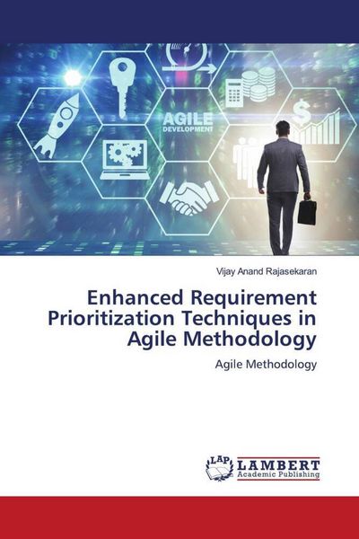 Produktbild: Enhanced Requirement Prioritization Techniques in Agile Methodology