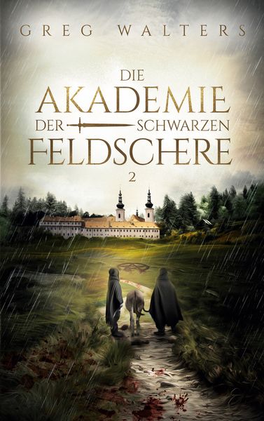 Produktbild: Die Akademie der schwarzen Feldschere 2