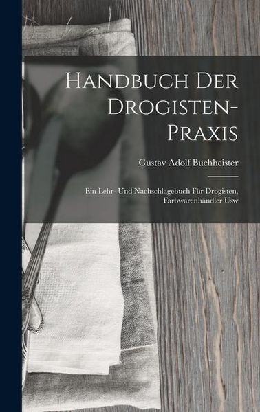Produktbild: Handbuch Der Drogisten-Praxis