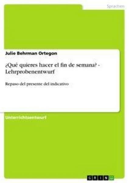 Produktbild: &iquest;Qu&eacute; quieres hacer el fin de semana? - Lehrprobenentwurf