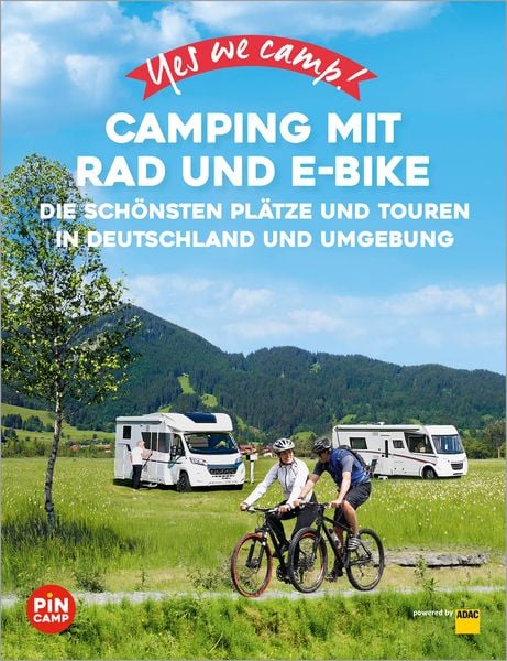 Produktbild: Yes we camp! Camping mit Rad und E-Bike