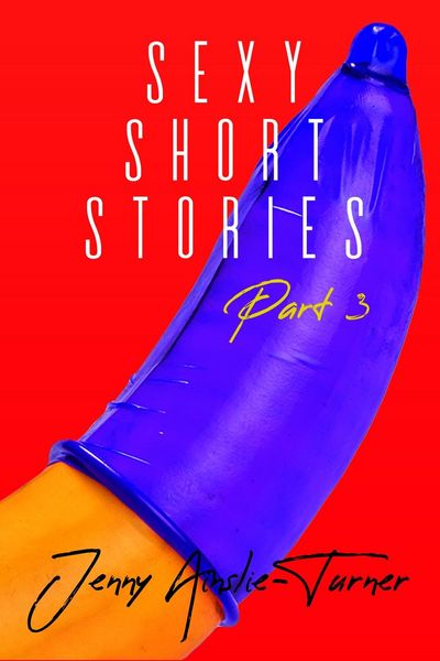 Produktbild: Sexy Short Stories Part 3