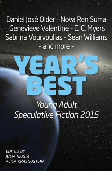 Produktbild: Year's Best Young Adult Speculative Fiction 2015
