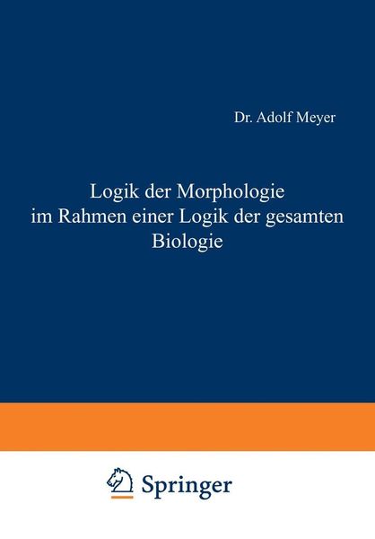 Produktbild: Logik der Morphologie im Rahmen einer Logik der gesamten Biologie