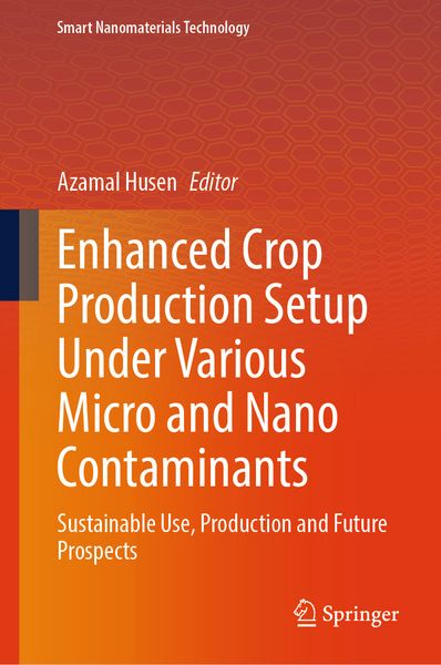 Produktbild: Enhanced Crop Production Setup Under Various Micro and Nano Contaminants
