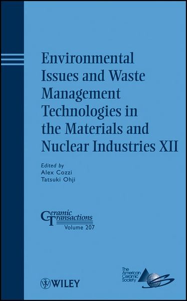 Produktbild: Environmental Issues and Waste Management Technologies in the Materials and Nuclear Industries XII