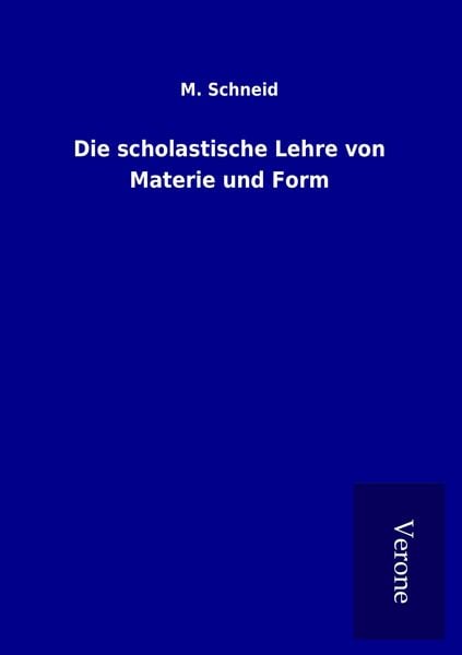 Produktbild: Die scholastische Lehre von Materie und Form