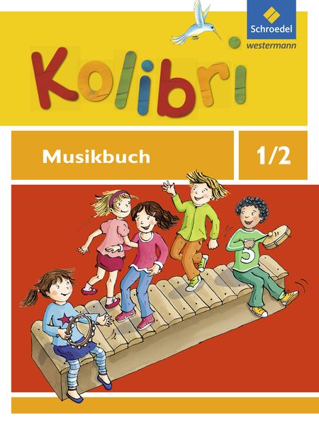 Produktbild: Kolibri 1 / 2. Musikbuch. Allgemeine Ausgabe