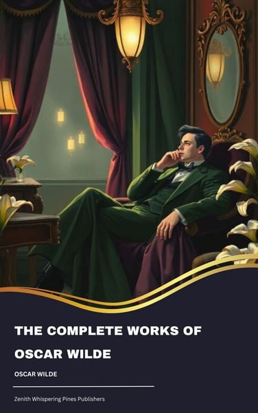 Produktbild: The Complete Works of Oscar Wilde