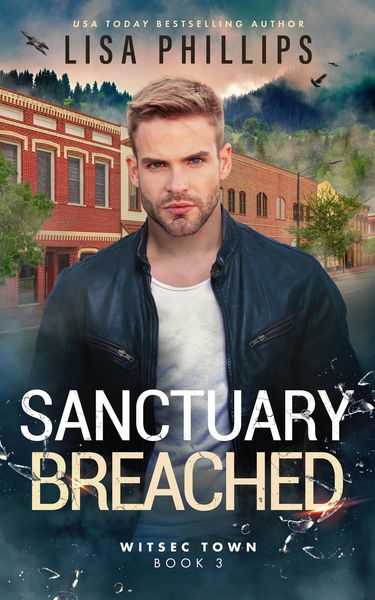 Produktbild: Sanctuary Breached (WITSEC Town, #3)